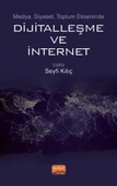 Medya, Siyaset, Toplum Ekseninde DİJİTALLEŞME VE İNTERNET - 1