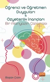 Öğrenci ve Öğretmen Duyguları & Özyeterlik İnançları: Bir Alanyazın Çalışması - 1