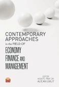 Contemporary Approaches in the Field of Economy Finance and Management - 1