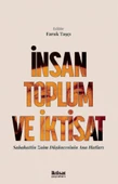 İNSAN TOPLUM VE İKTİSAT Sabahattin Zaim Düşüncesinin Ana Hatları - 1