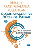 Bilimsel Araştırmalarda Kullanılan Ölçme Araçları ve Ölçek Geliştirme - 1