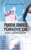 Pandemi Sonrası Türkiye’de Mali Dönüşüm - 1