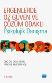 Ergenlerde Öz Güven ve Çözüm Odaklı Psikolojik Danışma - 1