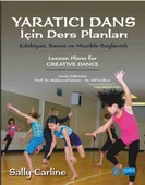 YARATICI DANS İÇİN DERS PLANLARI - Lesson Plans for Creative Dance - 1