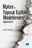 Mplus ile Yapısal Eşitlik Modellemesi Uygulamaları - 1