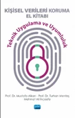 KİŞİSEL VERİLERİ KORUMA EL KİTABI - Teknik Uygulama ve Uyumluluk - 1