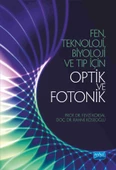 Fen, Teknoloji, Biyoloji ve Tıp için OPTİK ve FOTONİK - 1