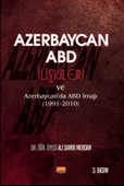 Azerbaycan-ABD İlişkileri ve Azerbaycan’da ABD İmajı (1991-2010) - 1