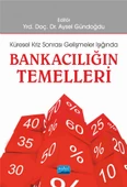 BANKACILIĞIN TEMELLERİ -Küresel Kriz Sonrası Gelişmeler Işığında- - 1