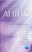 Postmodern Çağda AHÎLİK - 1
