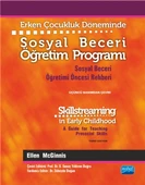 Erken Çocukluk Döneminde SOSYAL BECERİ ÖĞRETİM PROGRAMI - Sosyal Beceri Öğretimi Öncesi Rehberi - SKILLSTREAMING IN EARLY CHILDHOOD - A Guide for Teaching Prosocial Skills - 1