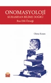 ONOMASYOLOJİ: Kuramdan Bilime Doğru - Rus Dili Örneği - 1