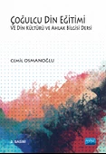 Çoğulcu Din Eğitimi ve Din Kültürü ve Ahlak Bilgisi Dersi - 1