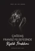 Çağdaş Fransız Felsefesinde Kişilik Problemi (Bilinçler Arası İlişki) - 1