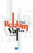 Dikkat Et!!! Reklam Var… - 1