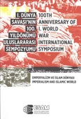 I. Dünya savaşı’nın 100. Yıldönümü Uluslararası Sempozyumu - 100th Anniversary of I. World War International Symposium - 1