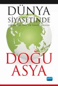 Dünya Siyasetinde Doğu Asya - 1