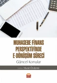 Muhasebe Finans Perspektifinde E-Dönüşüm Süreci: Güncel Konular - 1