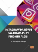 Instagram’da Nüfuz Pazarlaması ve Fenomen Algısı - 1
