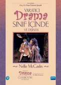 YARATICI DRAMA Sınıf İçinde ve Dışında - Creative Drama in the Classroom and Beyond - 1