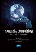YAPAY ZEKÂ VE KAMU POLİTİKASI - Ülke İncelemeleri - 1