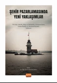 Şehir Pazarlamasında Yeni Yaklaşımlar - 1