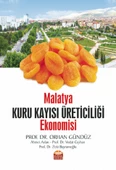 Malatya Kuru Kayısı Üreticiliği Ekonomisi - 1