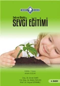 Evde ve Okulda SEVGİ EĞİTİMİ - 1