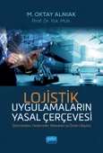 LOJİSTİK Uygulamaların Yasal Çerçevesi - 1