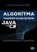 Algoritma Tasarımı ve Geliştirme - JAVA ve C# Programlama Dili Örnekleri - 1