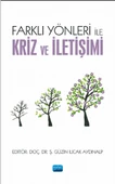 Farklı Yönleri ile Kriz ve İletişimi - 1