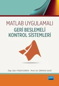 Matlab Uygulamalı Geri Beslemeli Kontrol Sistemleri - 1