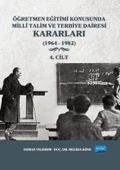 Öğretmen Eğitimi Konusunda Millî Talim ve Terbiye Dairesi Kararları - 4. Cilt - 1