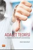 Adalet Teorisi ve Müşteri İntikam Davranışı - 1