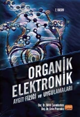 ORGANİK ELEKTRONİK - Aygıt Fiziği ve Uygulamaları - 1