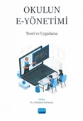 OKULUN E-YÖNETİMİ - Teori ve Uygulama - 1
