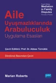 AİLE UYUŞMAZLIKLARINDA ARABULUCULUK - Mediation in Family Disputes - 1