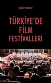 Türkiye’de Film Festivalleri - 1