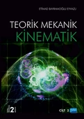 Teorik Mekanik - KİNEMATİK / Cilt -2 - 1