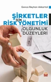 Şirketler İçin Risk Yönetimi Olgunluk Düzeyleri - 1