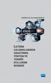 İletişim Çalışmalarında Araştırma Yöntem ve Tekniği Kullanımı Rehberi - 1