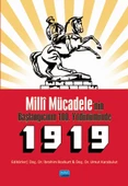 Milli Mücadele'nin Başlangıcının 100. Yıldönümünde 1919 - 1
