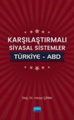 Karşılaştırmalı Siyasal Sistemler: Türkiye – ABD - 1
