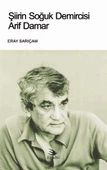 Şiirin Soğuk Demircisi ARİF DAMAR (Eleştiri) - 1