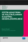 EĞİTİM ARAŞTIRMA VE POLİTİKALARININ ELEŞTİREL DEĞERLENDİRİLMESİ - Öğretme ve Öğrenmede Temel Sorunlar -  READING EDUCATIONAL RESEARCH AND POLICY -  Key Issues in Teaching And Learning - 1