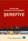 Raporlama Standartları Kapsamında ŞEREFİYE - 1