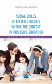 Social Skills Of Gifted Students Within The Context Of Inclusive Education: Türkiye, Poland, Portugal - 1