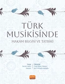Türk Musikisinde Makam Bilgisi ve Tatbiki - 1