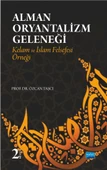 Alman Oryantalizm Geleneği-Kelam ve İslam Felsefesi Örneği - 1