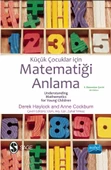 Küçük Çocuklar için MATEMATİĞİ ANLAMA - UNDERSTANDING MATHEMATICS for Young Children - A guide for teachers of children 3–8 - 1